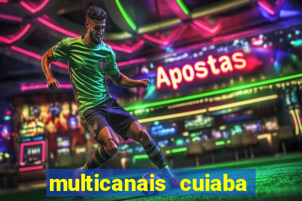 multicanais cuiaba x flamengo